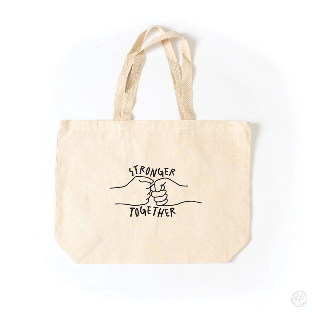 Stronger Together Tote